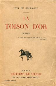 Jean de Gourmont, La toison d'or, Editions du siècle..