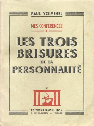 Les Trois Brisures de la personnalité.